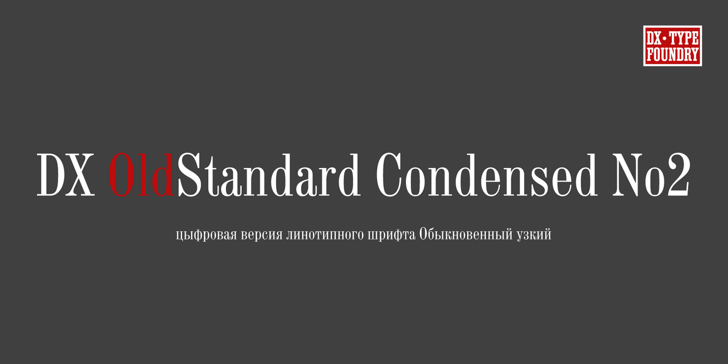 DXOldStandard Condensed No2 Regular Font preview
